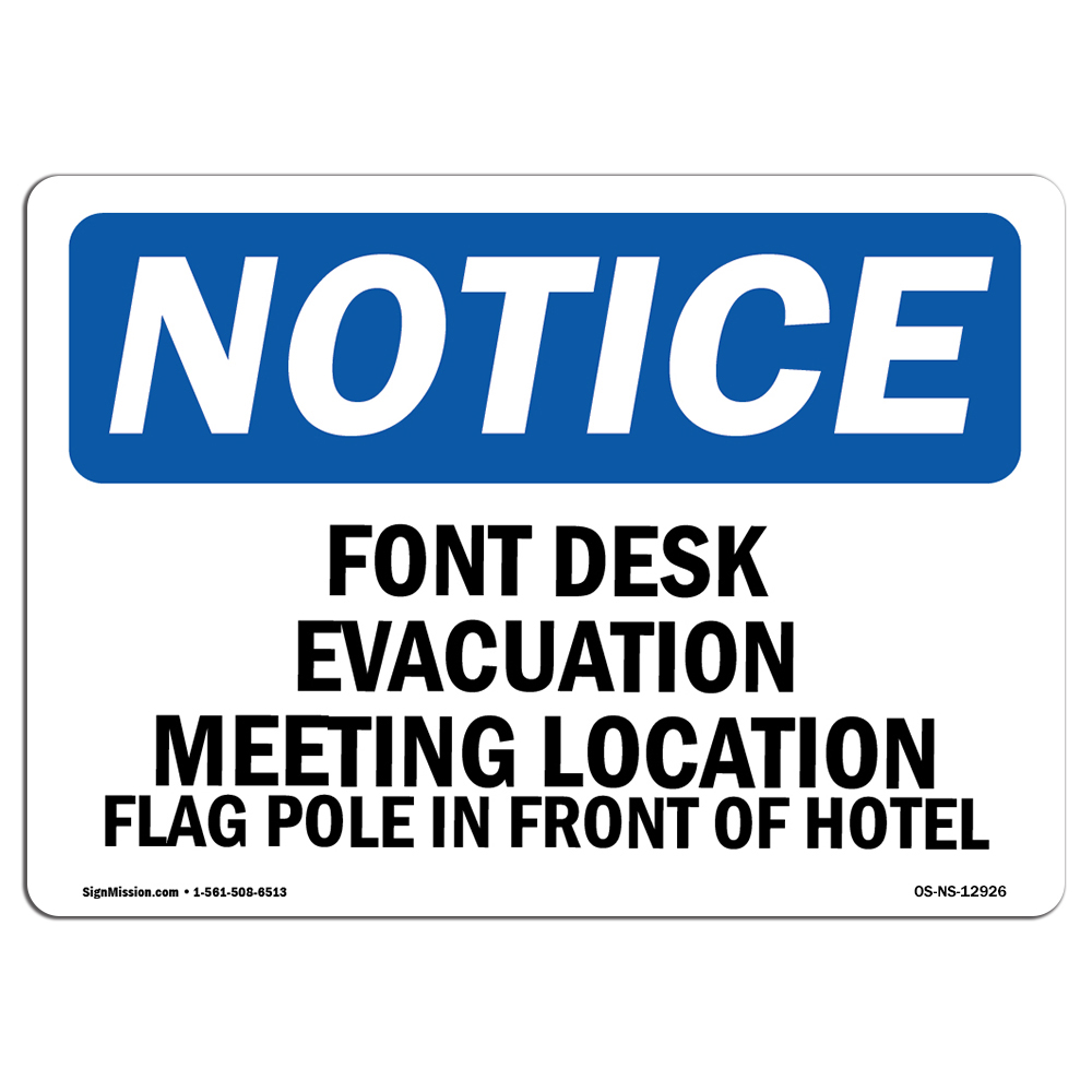 Front Desk Evacuation Meeting Location Flag OSHA Notice Sign Metal Plastic Decal