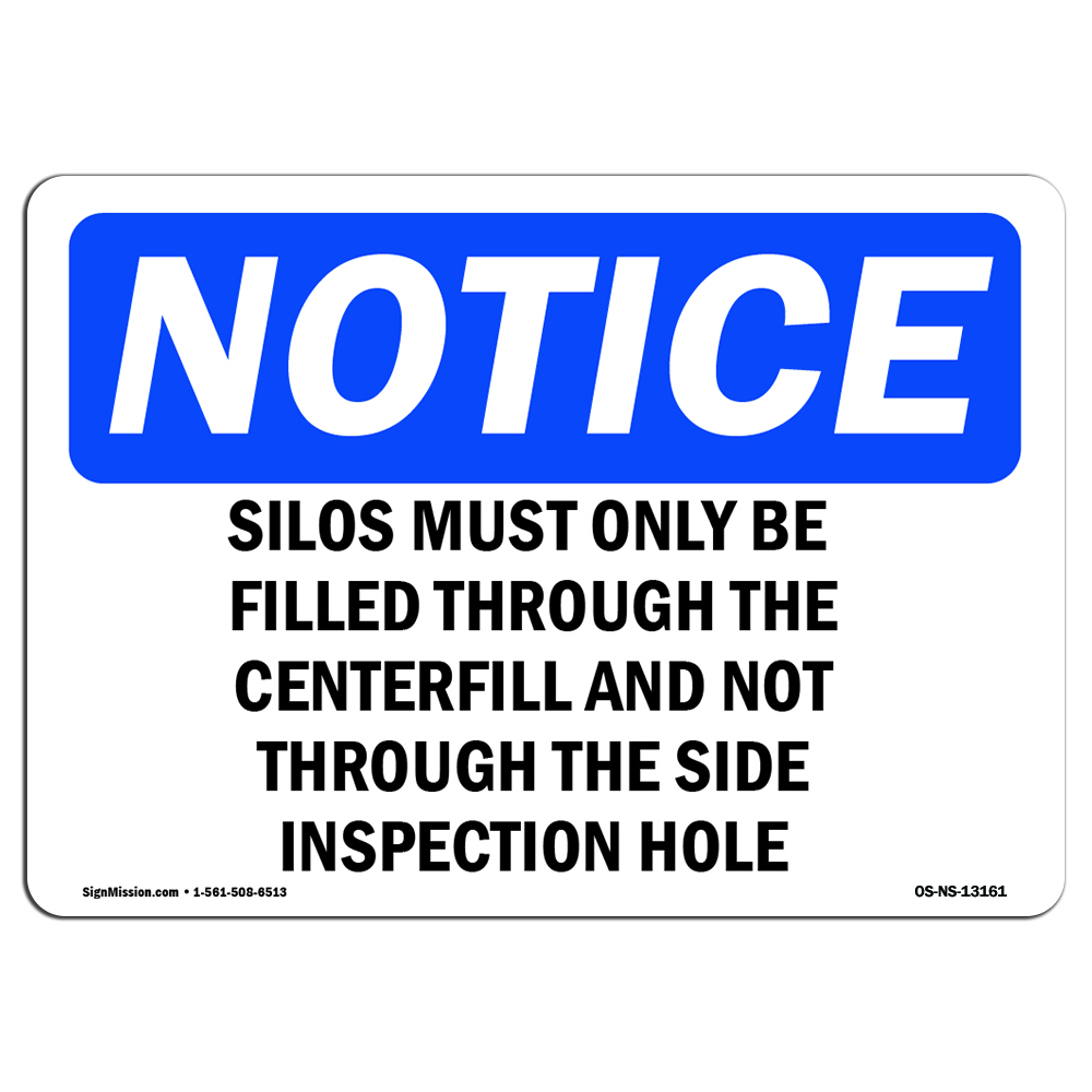 Grain Bin Silo Safety OSHA Notice Sign Metal Plastic Decal