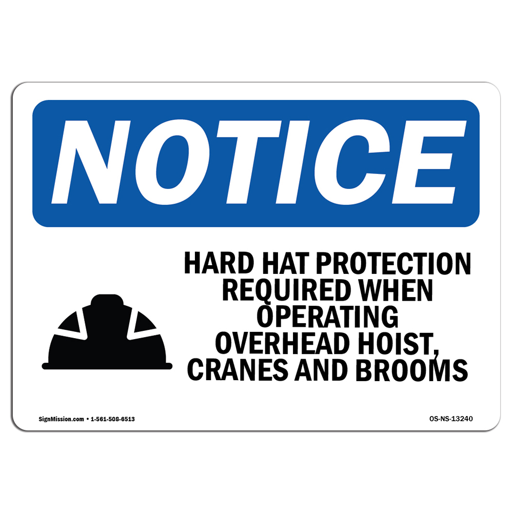 Hard Hat Protection Required With Symbol OSHA Notice Sign Metal Plastic Decal