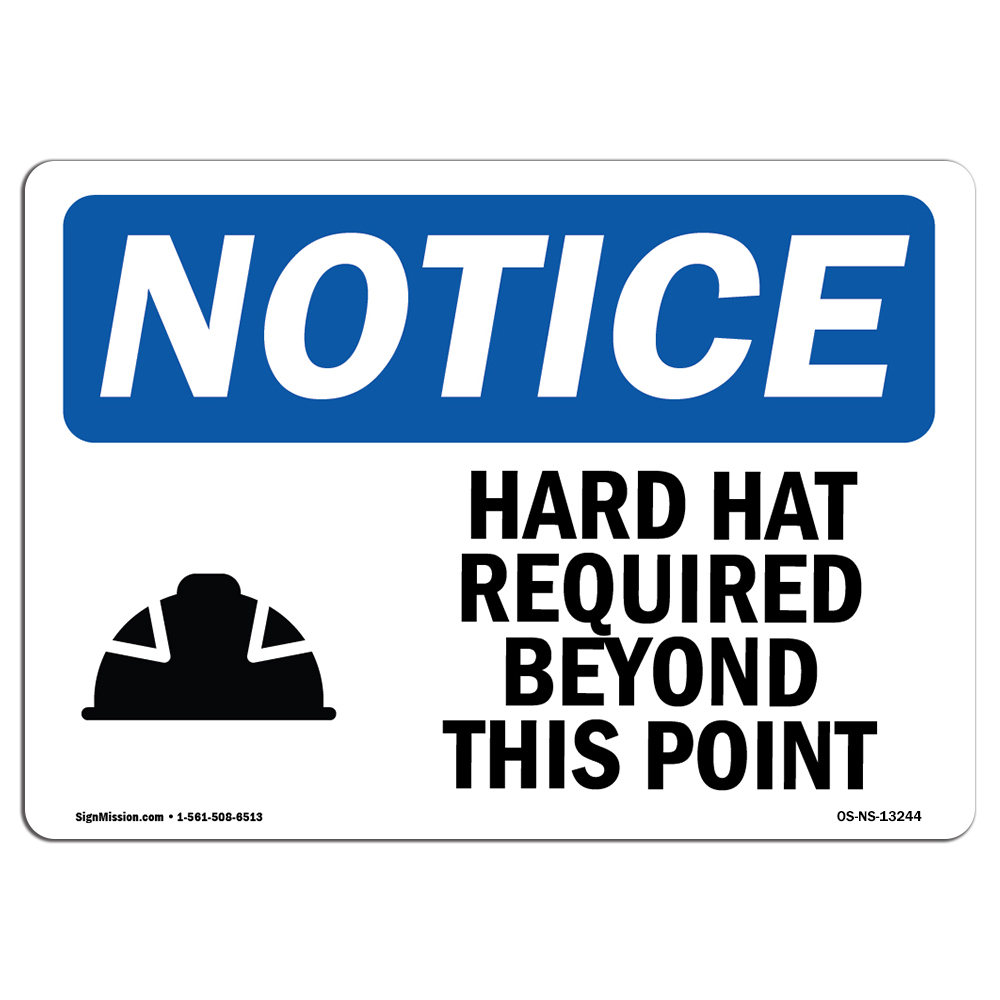 Hard Hat Required Beyond This Point With Symbol OSHA Notice Sign Metal Plastic