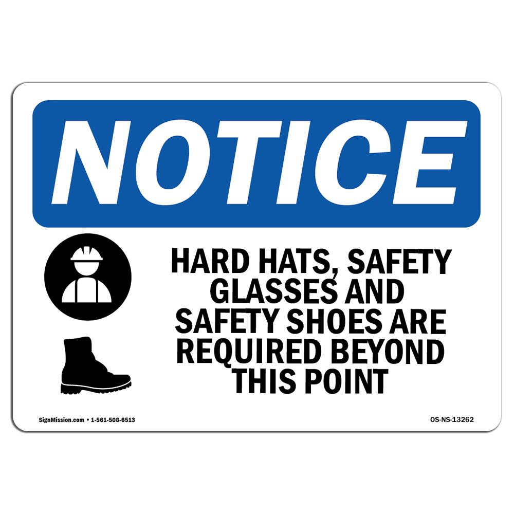 Hard Hat Safety Glasses And With Symbol OSHA Notice Sign Metal Plastic Decal