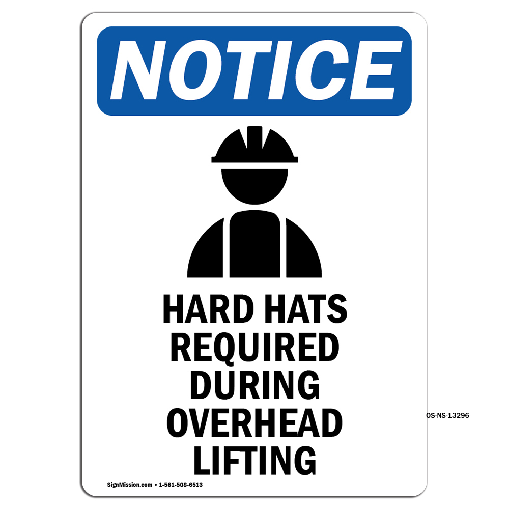 Hard Hats Required With Symbol OSHA Notice Sign Metal Plastic Decal