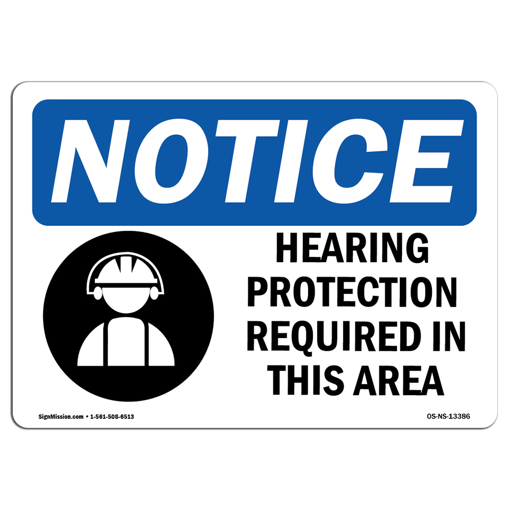 Hearing Protection Required With Symbol OSHA Notice Sign Metal Plastic Decal