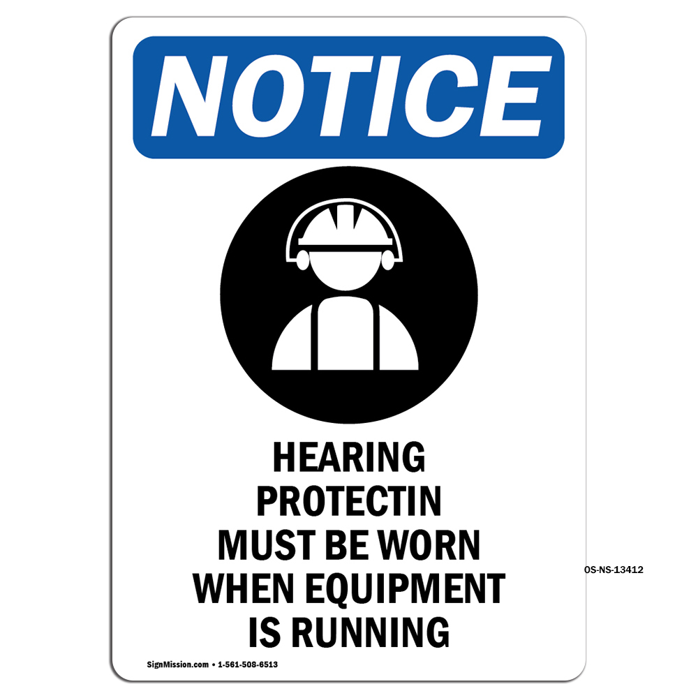 Hearing Protection With Symbol OSHA Notice Sign Metal Plastic Decal
