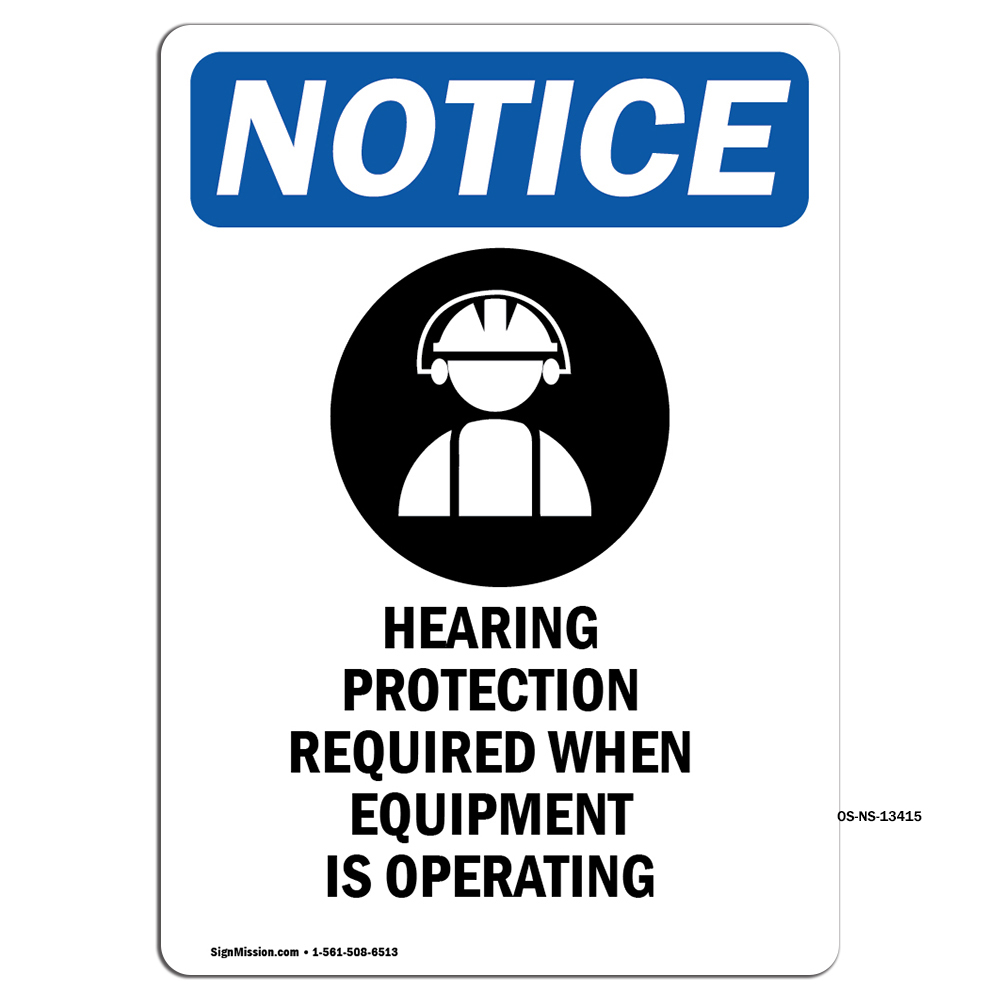 Hearing Protection With Symbol OSHA Notice Sign Metal Plastic Decal