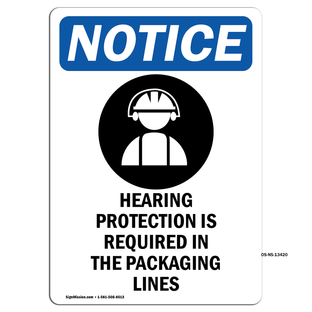 Hearing Protection With Symbol OSHA Notice Sign Metal Plastic Decal