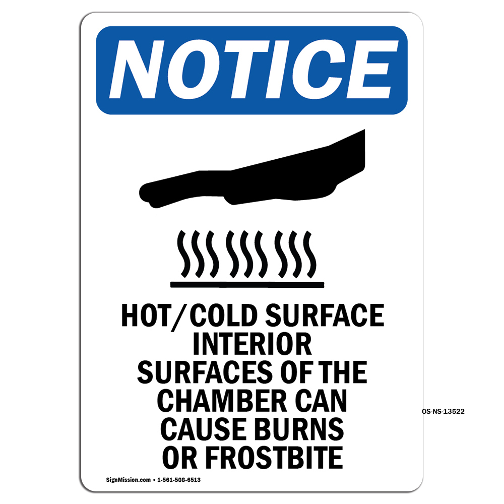 Hot Cold Surface Interior With Symbol OSHA Notice Sign Metal Plastic Decal