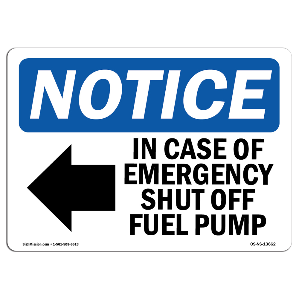 In Case Of Emergency Shut Off With Symbol OSHA Notice Sign Metal Plastic Decal