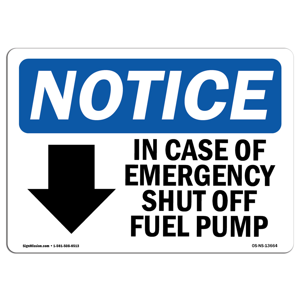 In Case Of Emergency Shut Off With Symbol OSHA Notice Sign Metal Plastic Decal