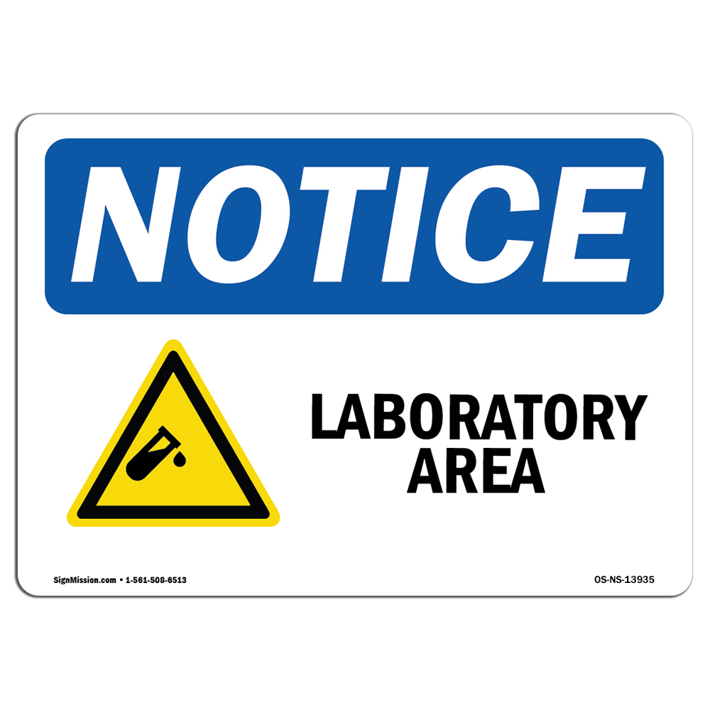 Laboratory Area With Symbol OSHA Notice Sign Metal Plastic Decal