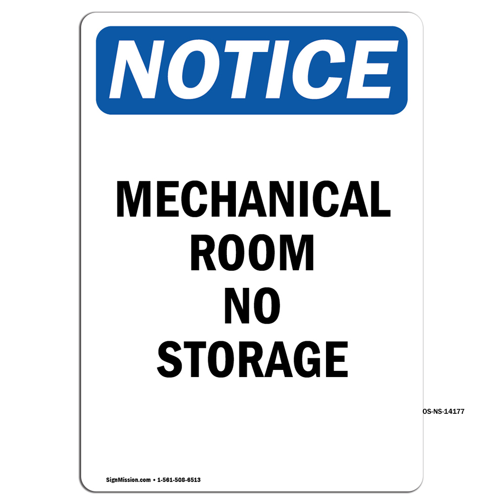 Mechanical Room No Storage OSHA Notice Sign Metal Plastic Decal