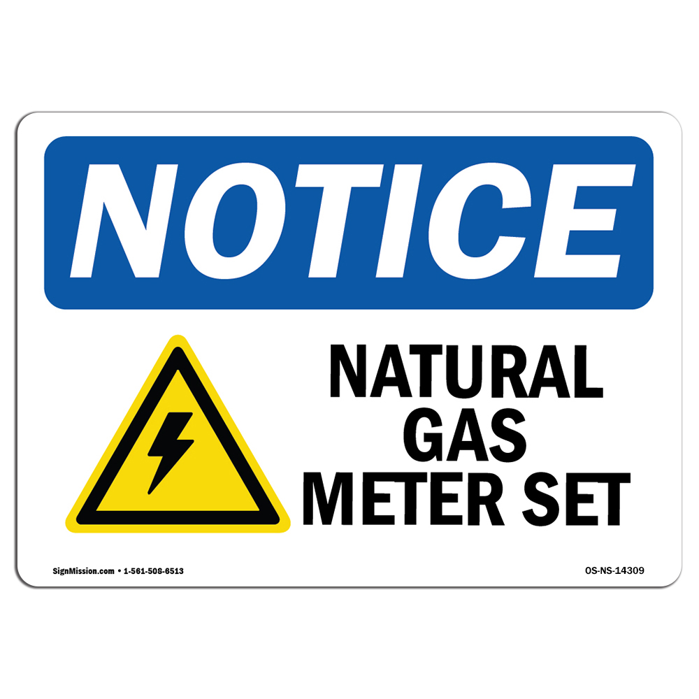 Natural Gas Meter Set With Symbol OSHA Notice Sign Metal Plastic Decal