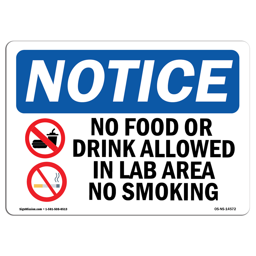 No Food Or Drink Allowed In With Symbol OSHA Notice Sign Metal Plastic Decal