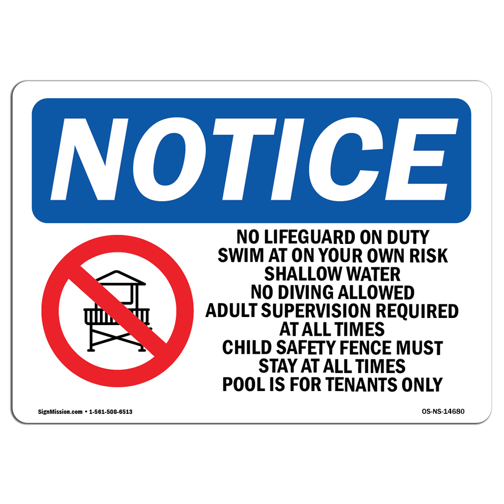 No Lifeguard On Duty Swim At With Symbol OSHA Notice Sign Metal Plastic Decal
