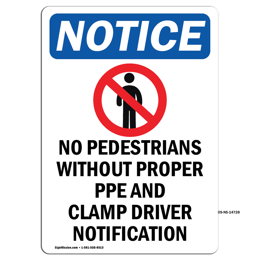 No Pedestrians Without With Symbol OSHA Notice Sign Metal Plastic Decal