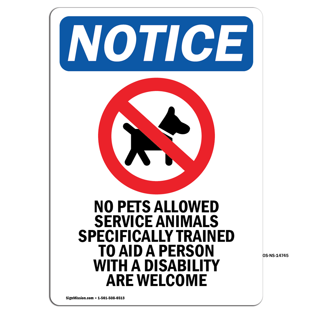 No Pets Allowed Service With Symbol OSHA Notice Sign Metal Plastic Decal
