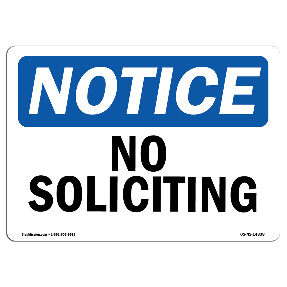 No Soliciting OSHA Notice Sign Metal Plastic Decal