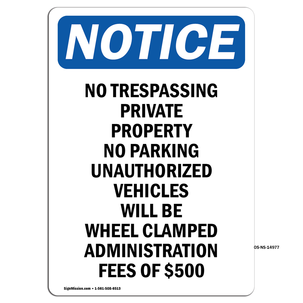 No Trespassing Private Property OSHA Notice Sign Metal Plastic Decal
