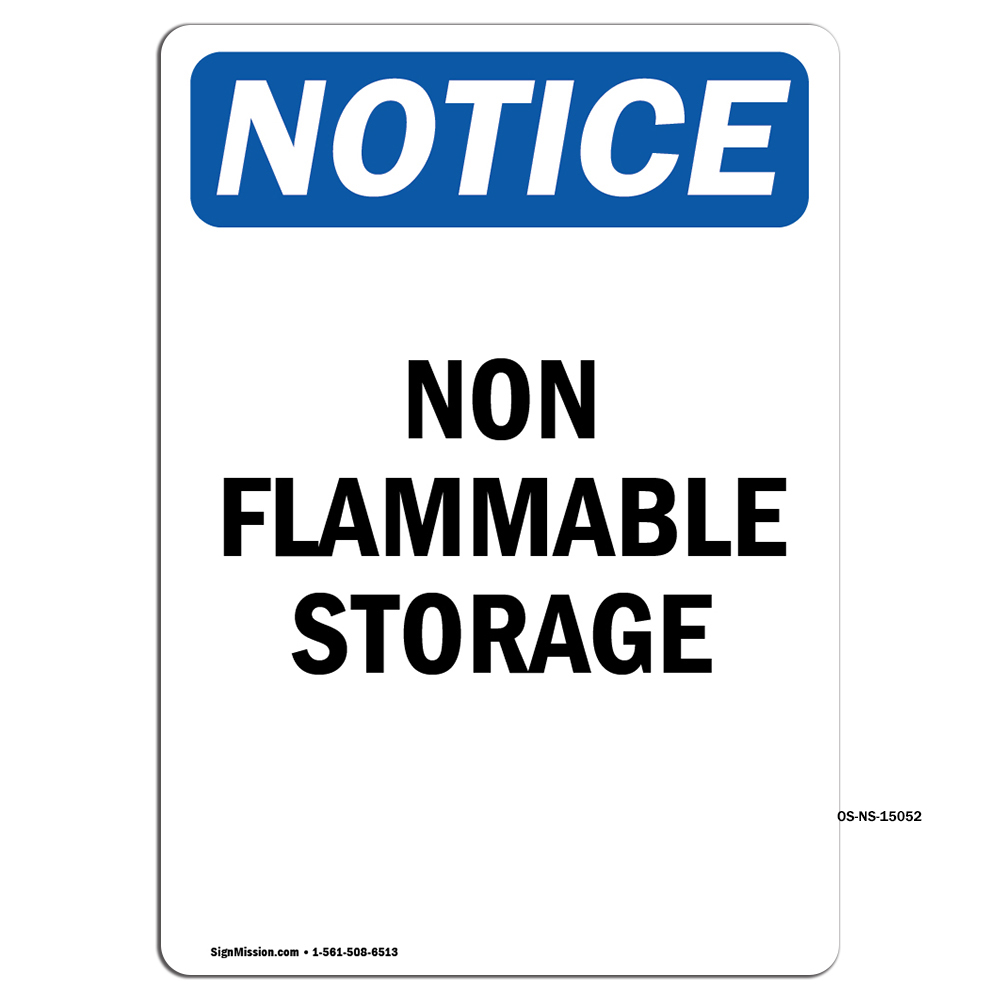 Non Flammable Storage OSHA Notice Sign Metal Plastic Decal | eBay