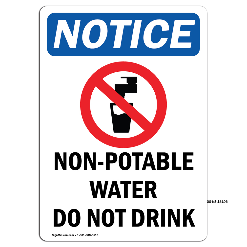 Non-Potable Water With Symbol OSHA Notice Sign Metal Plastic Decal