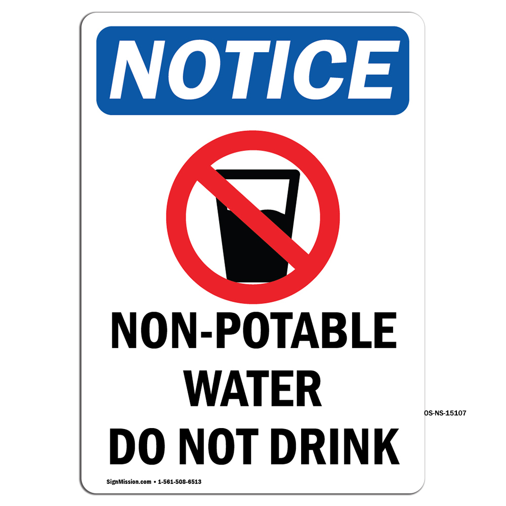 Non-Potable Water With Symbol OSHA Notice Sign Metal Plastic Decal