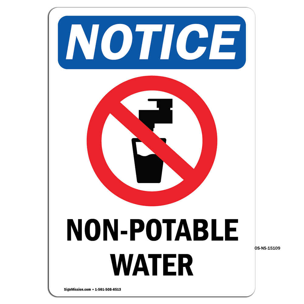 Non-Potable Water With Symbol OSHA Notice Sign Metal Plastic Decal