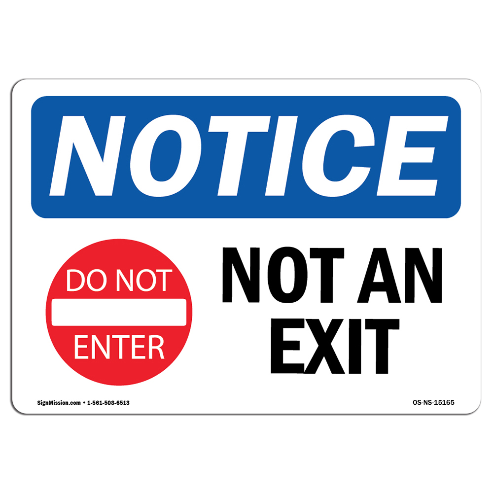 Not An Exit With Symbol OSHA Notice Sign Metal Plastic Decal