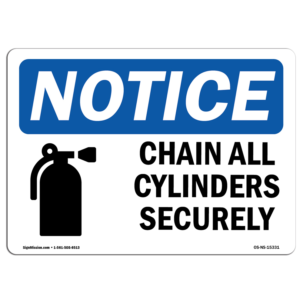 Chain All Cylinders Securely OSHA Notice Sign Metal Plastic Decal | eBay