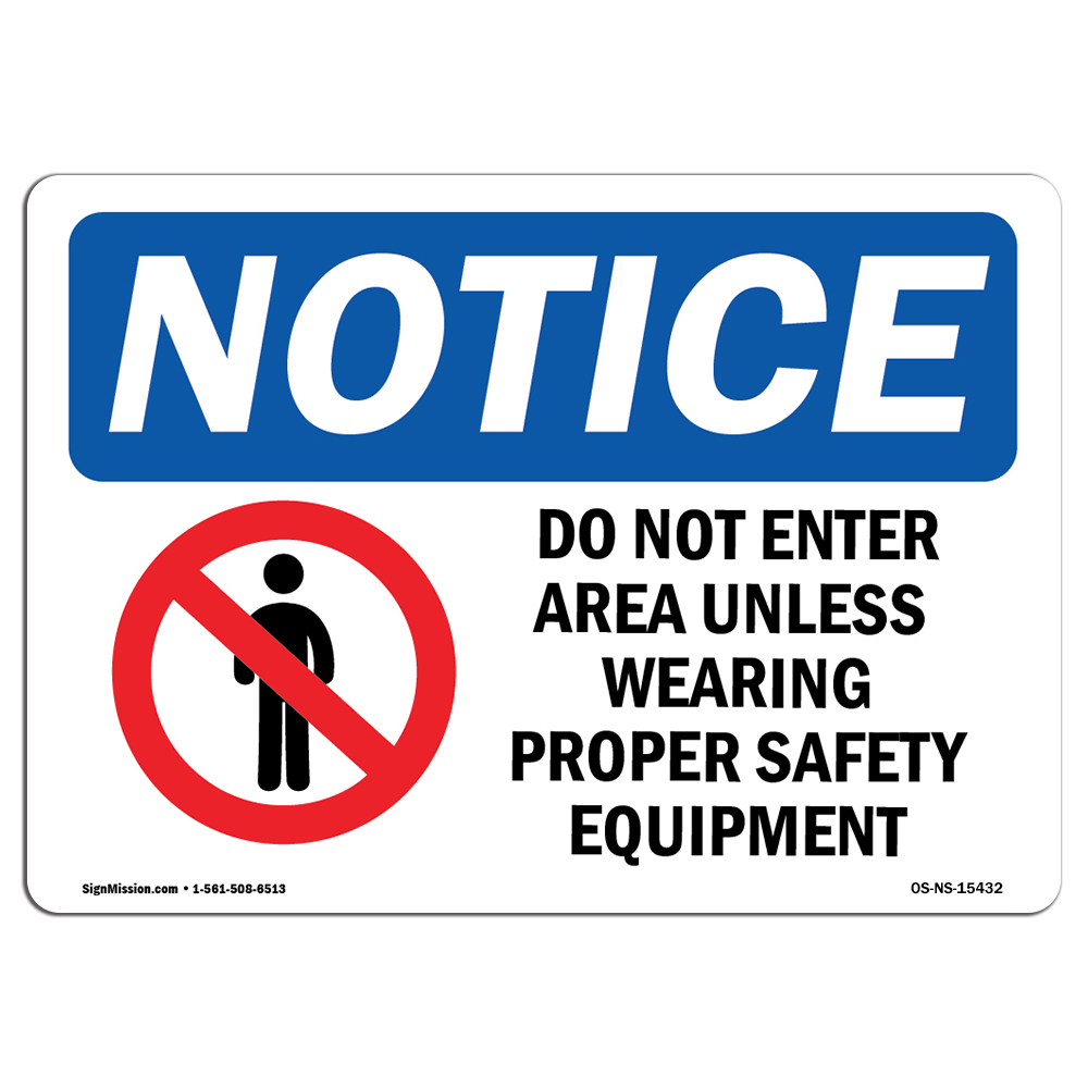 Do Not Enter Area Safety Equipment OSHA Notice Sign Metal Plastic Decal