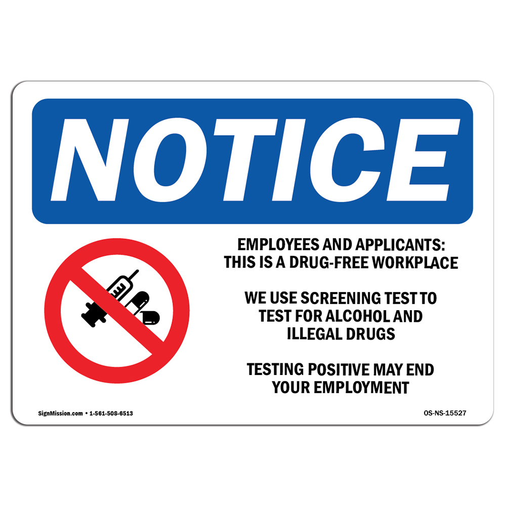 Drug-Free Workplace OSHA Notice Sign Metal Plastic Decal