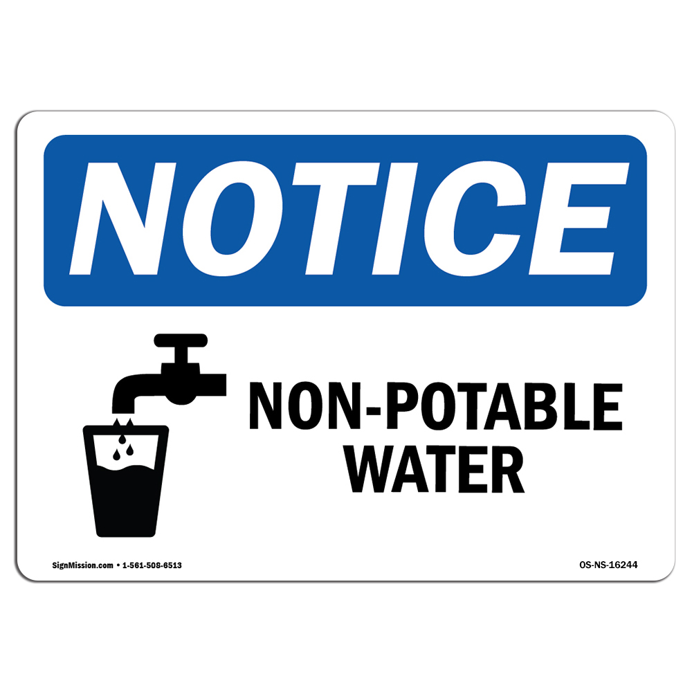 Non-Potable Water OSHA Notice Sign Metal Plastic Decal