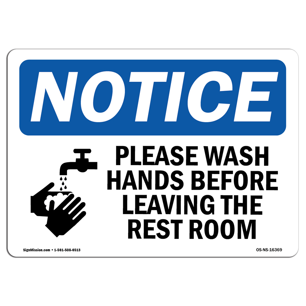 Please Wash Hands Before Leaving Restroom OSHA Notice Sign Metal Plastic Decal
