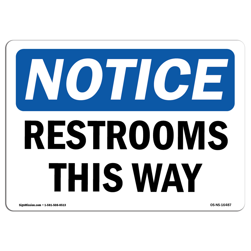 Restrooms This Way OSHA Notice Sign Metal Plastic Decal