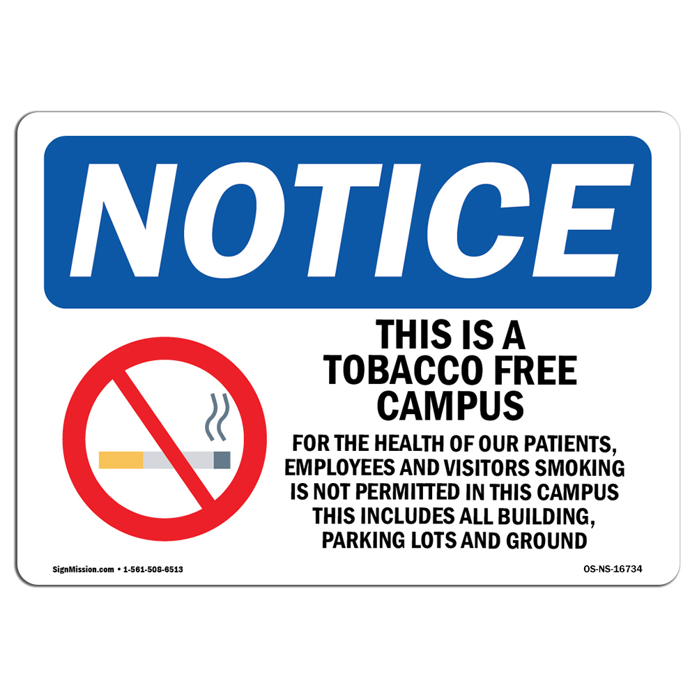 tobacco free facility signs 14" x 11" Plastic, Welcome to Our Tobacco-Free Plastic or Label This easy This Is A Tobacco-Free &