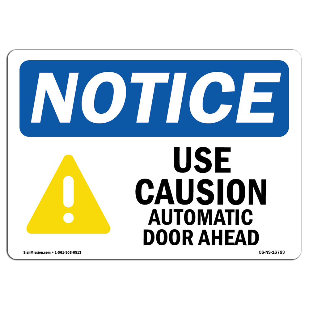 Use Caution Automatic Door Ahead OSHA Notice Sign Metal Plastic Decal - Bild 1 von 13