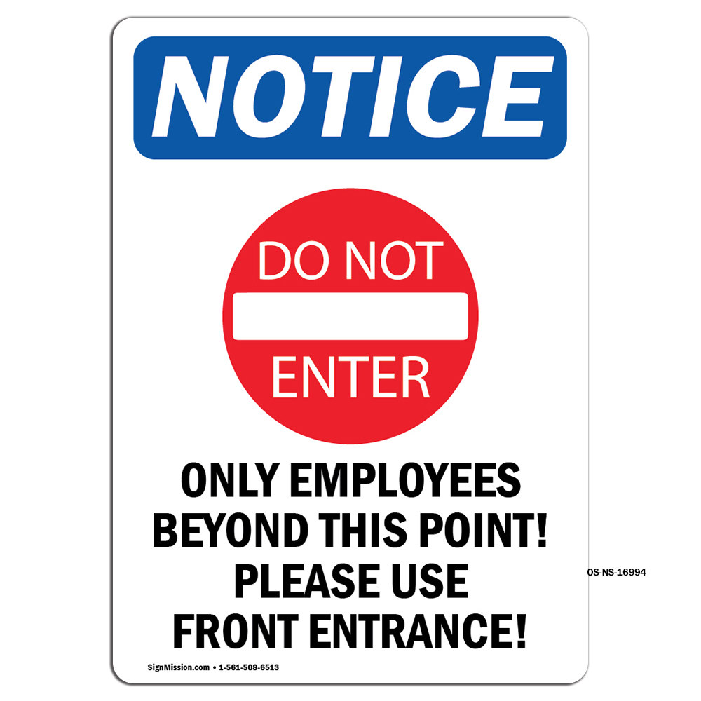 Only Employees Beyond With Symbol OSHA Notice Sign Metal Plastic Decal