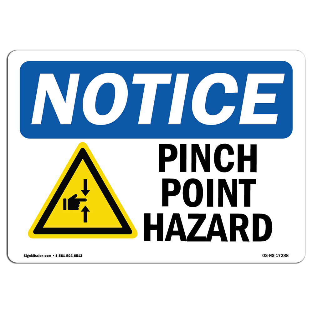 Pinch Point Hazard With Symbol OSHA Notice Sign Metal Plastic Decal