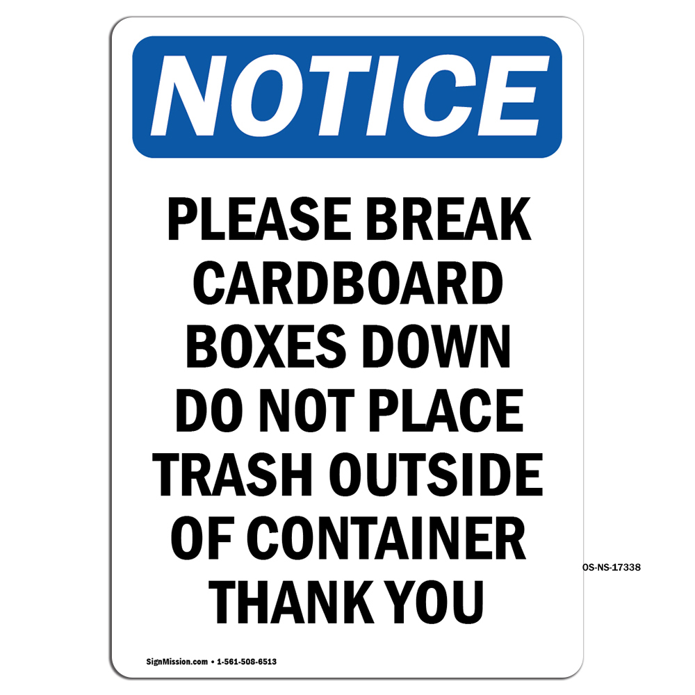 Please Break Cardboard Boxes Down OSHA Notice Sign Metal Plastic Decal