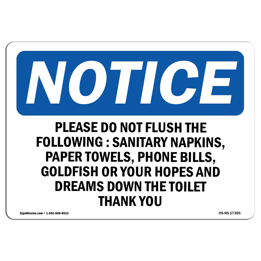 Please Do Not Flush The Following Sanitary OSHA Notice Sign Metal Plastic Decal