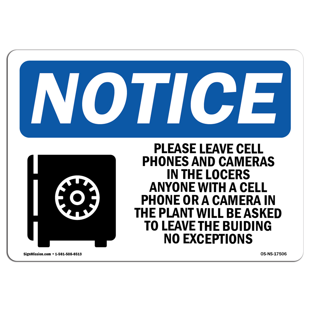 Please Leave Cell Phones And With Symbol OSHA Notice Sign Metal Plastic Decal