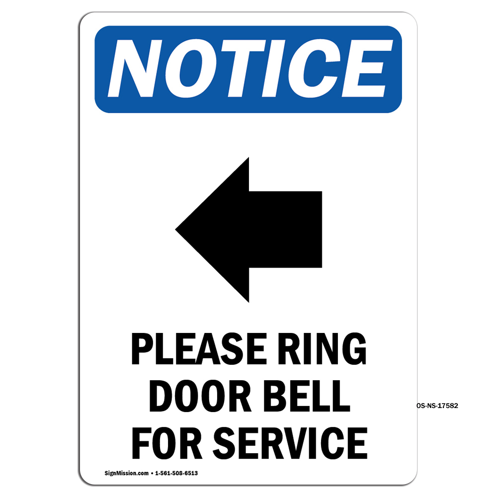 Please Ring Door Bell With Symbol OSHA Notice Sign Metal Plastic Decal