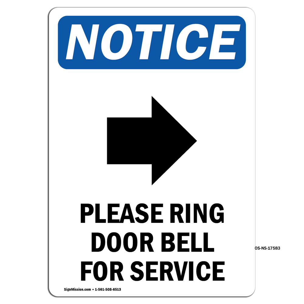 Please Ring Door Bell With Symbol OSHA Notice Sign Metal Plastic Decal