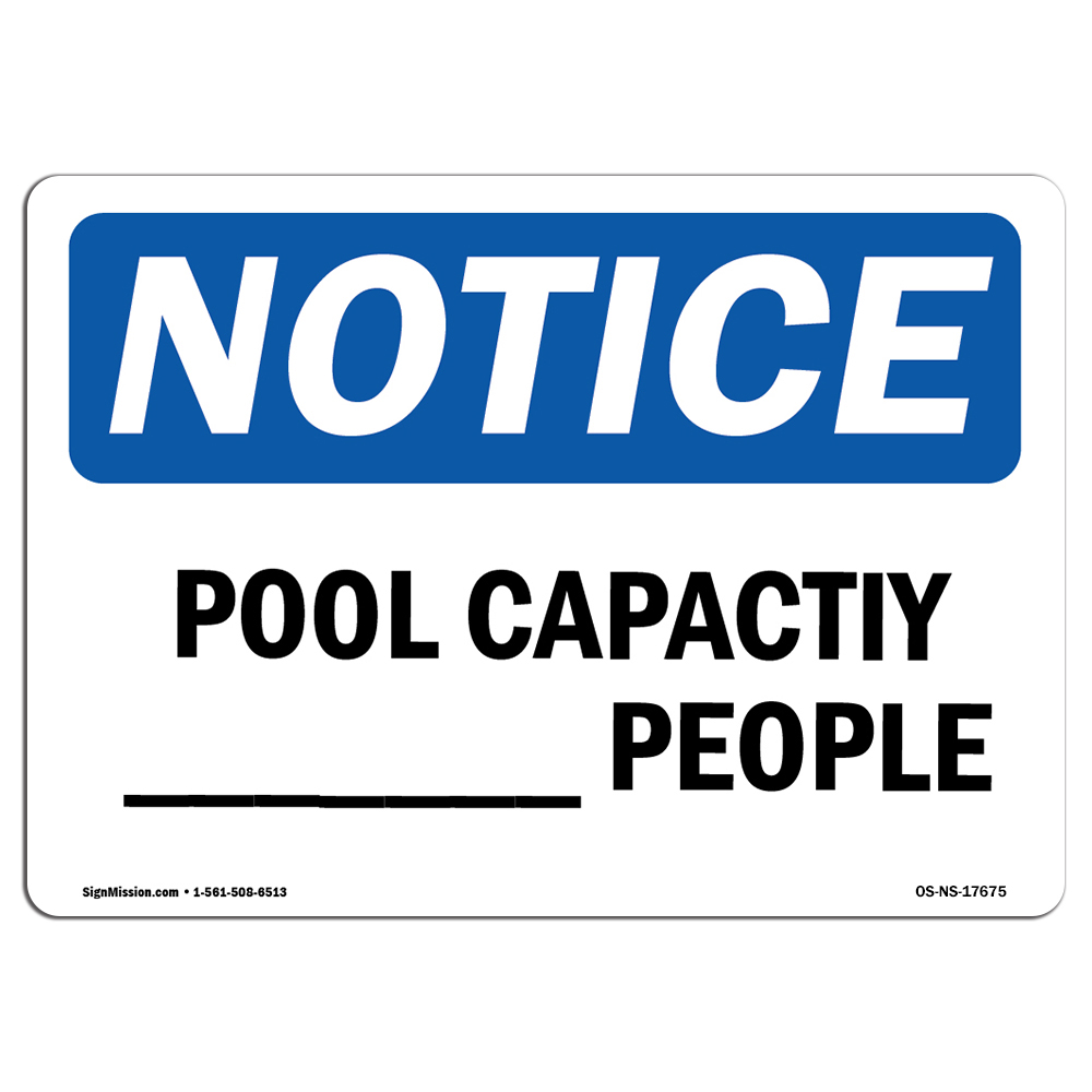 Pool Capacity ____ People OSHA Notice Sign Metal Plastic Decal