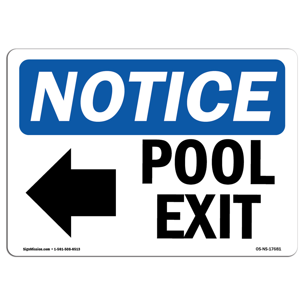 Pool Exit [Left Arrow] With Symbol OSHA Notice Sign Metal Plastic Decal