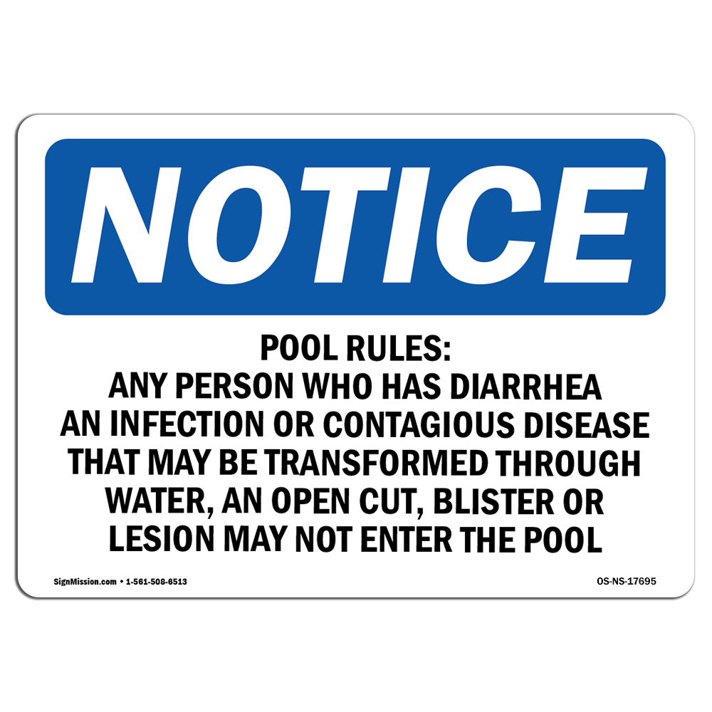 Pool Rules Any Person Who Has Diarrhea OSHA Notice Sign Metal Plastic Decal