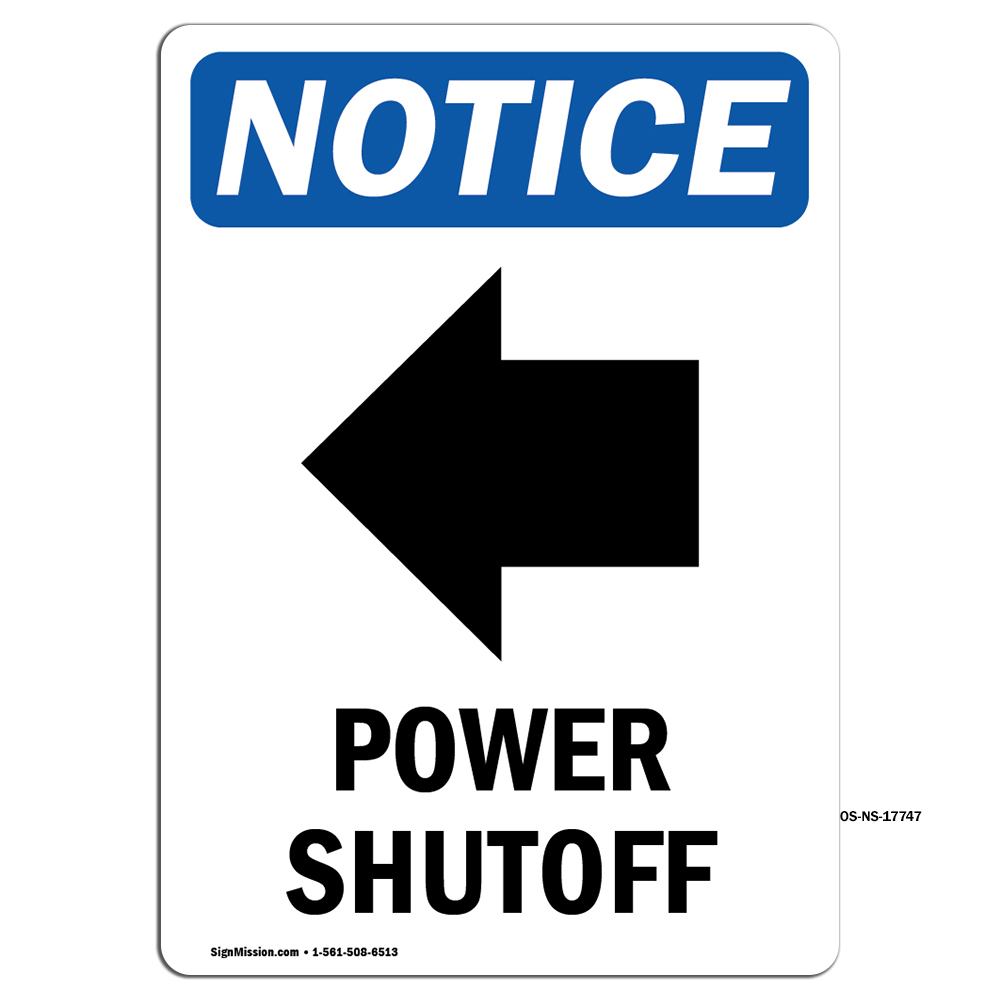Power Shutoff [Left Arrow] With Symbol OSHA Notice Sign Metal Plastic Decal