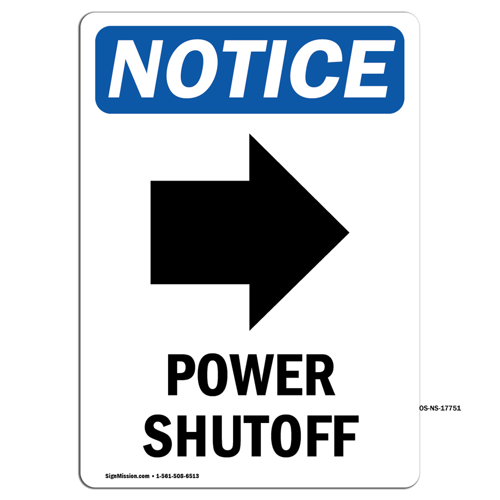 Power Shutoff [Up Arrow] With Symbol OSHA Notice Sign Metal Plastic Decal