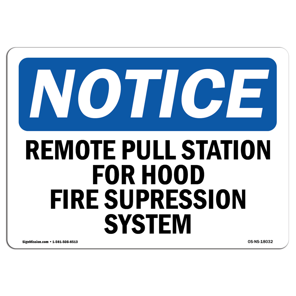 Remote Pull Station For Hood Fire Suppression OSHA Notice Sign Metal Plastic