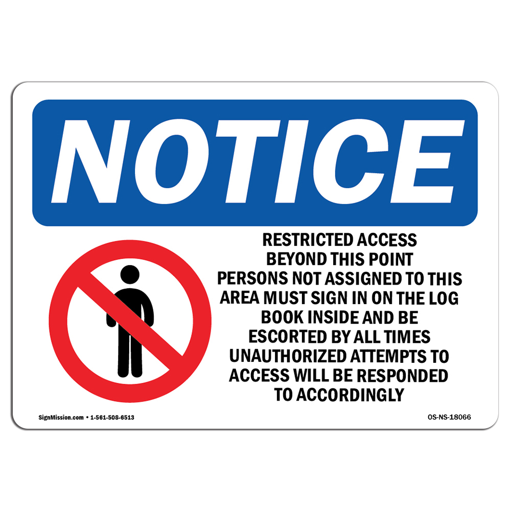 Restricted Access Beyond This With Symbol OSHA Notice Sign Metal Plastic Decal