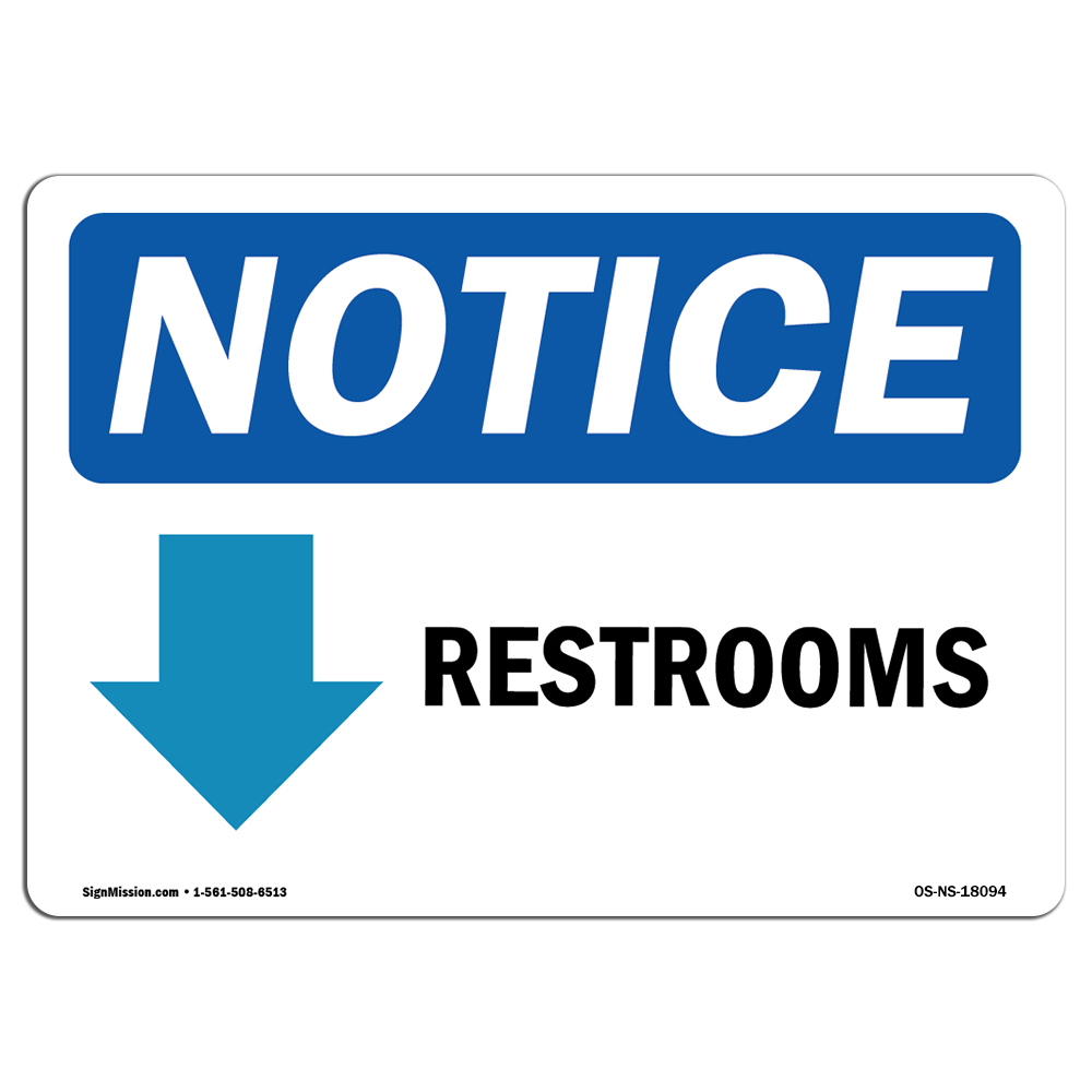 Restroom [Down Arrow] With Symbol OSHA Notice Sign Metal Plastic Decal